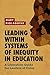 Leading Within Systems of Inequity in Education by Mary Rice-Boothe