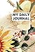 My Daily Journal by Misty Rae