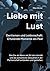 Liebe mit Lust - Gentleman und Leidenschaft by Mike Winter