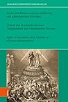 Kirche und Klöster zwischen Aufklärung und administrativen Reformen (Das Achtzehnte Jahrhundert und Österreich / The Eighteenth Century And The ... la monarchie des Habsbourg) (German Edition)