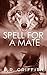 Spell for a Mate (Internet ...