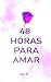 48 Horas para Amar