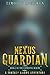 Nexus Guardian Book 2: A Fa...