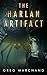 The Harlan Artifact by Greg Marchand