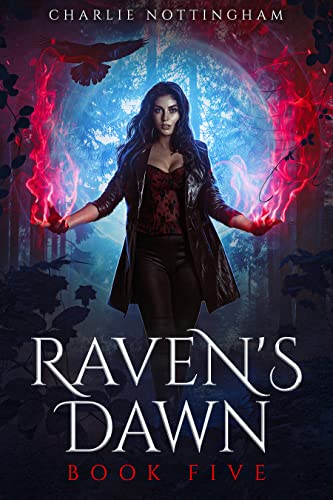Raven's Dawn (Raven's Cry, #5)