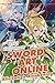 Sword Art Online: Alicization Awakening (Sword Art Online Light Novel, #17)