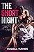 The Short Night