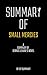 Summary of Small Mercies a Novel by Dennis Lehane by GP Summary
