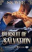 Pursuit of Salvation