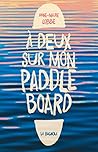À deux sur mon paddle board (French Edition)