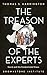 The Treason of the Experts: Covid and the Credentialed Class