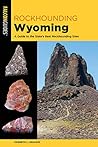 Rockhounding Wyom...