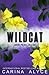 Wildcat: Large Print Edition (MetroGen Large Print Steamy Action Romances)