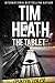 The Tablet (Tim Heath Stand-Alone Thrillers Collection)