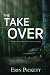The Takeover