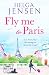 Fly Me to Paris