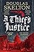 A Thief's Justice (A Company of Rogues #2)