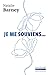 Je me souviens...