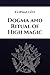 Dogma and Ritual of High Magic