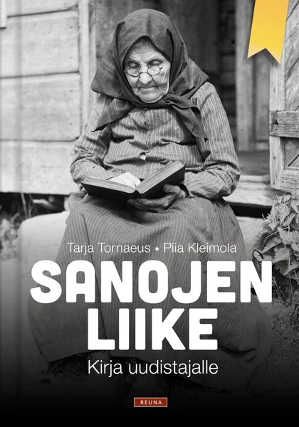 Sanojen liike : Kirja uudistajalle (Paperback)