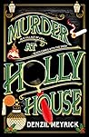 Murder at Holly H...