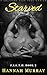 Starved (F.I.L.T.H. Book 2)