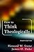 How to Think Theologically: Fourth Edition