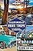 Lonely Planet California's Best Trips