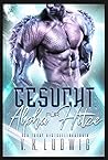 Gesucht: Alpha für Hitze: Eine Science Fiction Alien Romanze (Nasila Alphas 1) (German Edition) Gesucht: Alpha für Hitze: Eine Science Fiction Alien Romanze (Nasila Alphas 1) (German Edition)