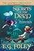 Secrets of the Deep by E G Foley