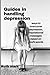 Guides in handling depression by Ruth Mark