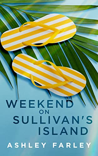 Weekend on Sullivan's Island (Heart of the Lowcountry Book 2)
