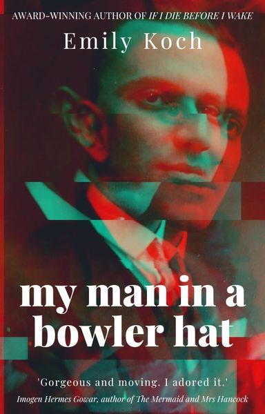 My Man in a Bowler Hat