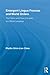 Emergent Lingua Francas and World Orders: The Politics and Place of English as a World Language (Routledge Studies in Sociolinguistics)