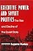 Executive Power and Soviet Politics