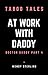 At Work with Daddy: Doctor Daddy Part 4