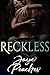 Reckless