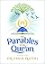 The Parables of the Qur'an