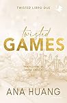 Twisted games by Ana Huang