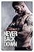 Never Back Down - Tome 1: Never back down - 1 (French Edition)