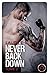 Never Back Down - Tome 2: Never back down - 2 (French Edition)