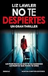 No te despiertes by Liz Lawler