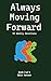 Always Moving Forward: 52-week Bible Devotional