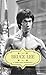Bruce Lee: A Complete Biogr...