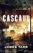 Cascade: A Zombie Apocalyps...