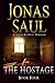 The Hostage (A Sarah Roberts Thriller)