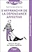 S'affranchir de la dépendance affective (French Edition)