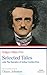 Edgar Allan Poe: Selected Tales