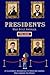 Presidents Who Built Americ...