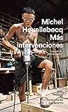 Más intervenciones